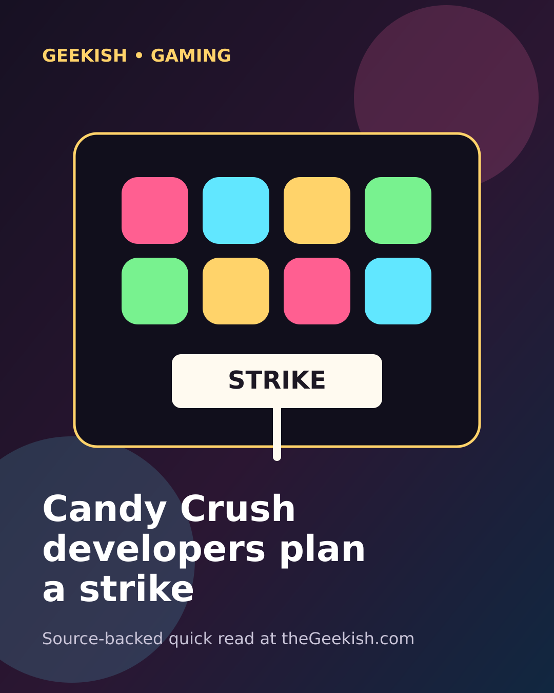 candy-crush-developers-strike Geekish image